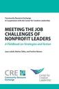 Meeting the Job Challenges of Nonprofit Leaders: A Fieldbook on Strategies and Action - Paperback