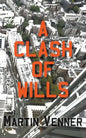 A Clash of Wills - Paperback