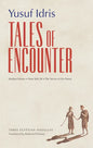 Tales of Encounter: Three Egyptian Novellas - Paperback