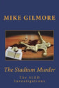 The Stadium Murder: The SLED Investigations - Paperback