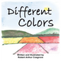 Different Colors - Hardcover