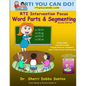 RTI Intervention Focus: Word Parts and Segmenting - Paperback