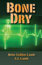 Bone Dry - Paperback