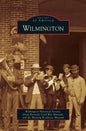 Wilmington - Hardcover