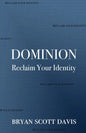 Dominion: Reclaim Your Identity - Paperback