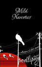 Mild Narcotics: A Collection of Short Stories - Paperback