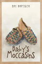 Baby's Moccasins - Paperback