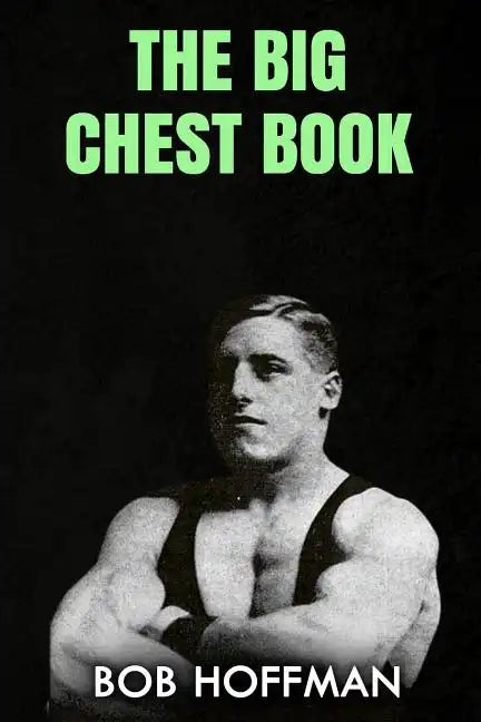 The Big Chest Book: (Original Version, Restored) - Paperback