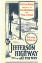 Jefferson Highway All the Way - Paperback