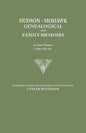 Hudson-Mohawk Genealogical and Family Memoirs. in Four Volumes. Volume III - Paperback