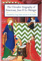 The Chivalric Biography of Boucicaut, Jean II Le Meingre - Paperback