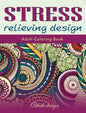 Stress relieving Design: Adult Coloring Book - Hardcover