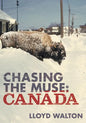 Chasing the Muse: Canada - Paperback
