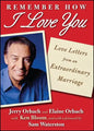 Remember How I Love You: Love Letters from an Extraordinary Marriage - Paperback
