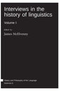 Interviews in the history of linguistics: Volume I - Hardcover