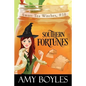 Southern Fortunes - Paperback
