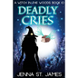 Deadly Cries: A Paranormal Cozy Mystery - Paperback