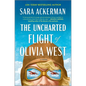 The Uncharted Flight of Olivia West - Hardcover