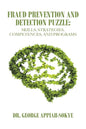 Fraud Prevention and Detection Puzzle: Skills, Strategies, Competences, and Programs - Paperback