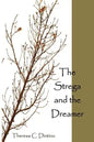 The Strega and the Dreamer - Paperback