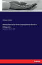Historical discourse of the Congregational Church in Killingworth: Connecticut, May 31, 1870 - Paperback