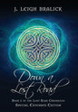Down a Lost Road - Hardcover