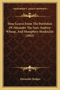 Stray Leaves From The Portfolios Of Alisander The Seer, Andrew Whaup, And Humphrey Henkeckle (1842) - Paperback