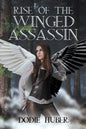 Rise of the Winged Assassin - Paperback