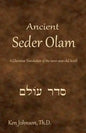 Ancient Seder Olam: A Christian Translation of the 2000-year-old Scroll - Paperback