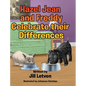 Hazel Jean and Freddy Celebrate their Differences - Hardcover