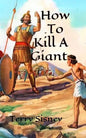 How To Kill A Giant - Paperback