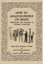 How to Analyze People on Sight - Paperback