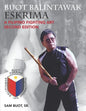 Buot Balintawak Eskrima: A Filipino Fighting Art - Paperback