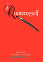 I Quote Myself - Hardcover
