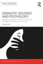 Domestic Violence and Psychology: Critical Perspectives on Intimate Partner Violence and Abuse - Paperback