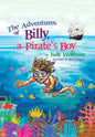 The Adventures of Billy, a Pirate's Boy - Hardcover