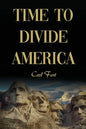 Time to Divide America - Paperback