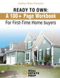 Ready To Own - My 100+ Page Workbook For First-Time Homebuyers - Paperback