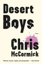Desert Boys: Fiction - Hardcover