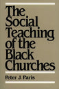 The Social Teaching of the Black Churches - Paperback