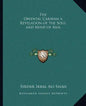 The Oriental Caravan a Revelation of the Soul and Mind of Asia - Paperback