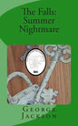 The Falls: Summer Nightmare - Paperback