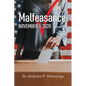 Malfeasance: November 3, 2020 - Paperback