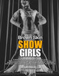Brown Skin Showgirls: A black and white photographic collection of burlesque, exotic, shake and chorus line dancers, strippers and cross-dre - Paperback