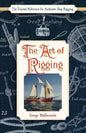 The Art of Rigging (Dover Maritime) - Paperback