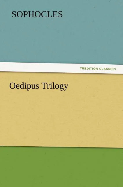 Oedipus Trilogy - Paperback