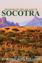 Socotra: Memoir on the Island of Socotra - Paperback