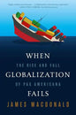 When Globalization Fails - Paperback
