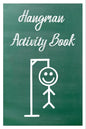 Hangman Activity Book: Game for Two or More Players - Paperback
