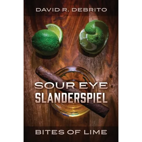 Sour Eye Slanderspiel - Bites of Lime - Paperback